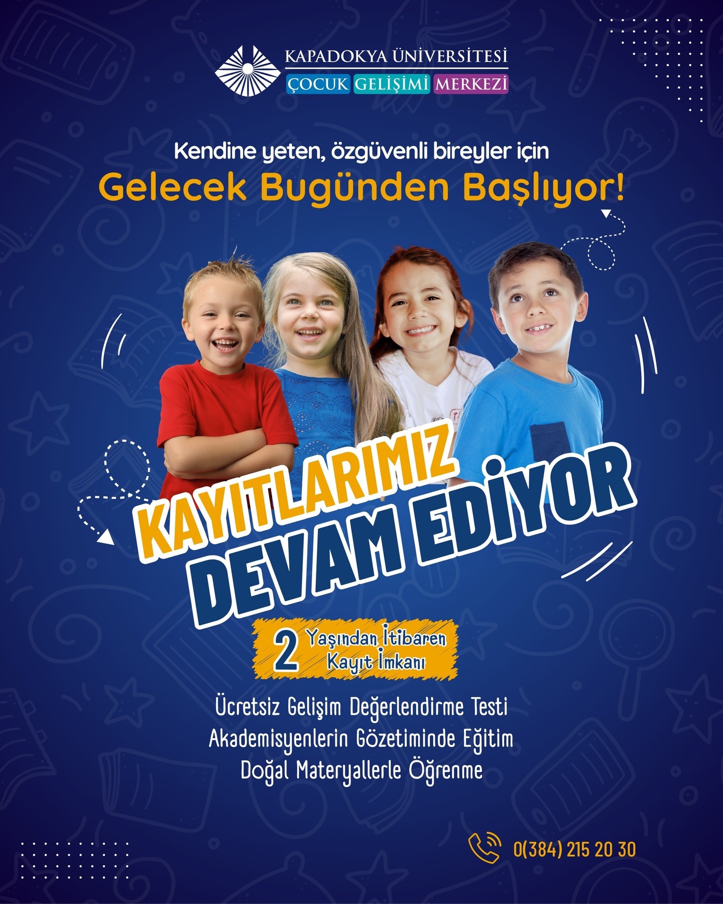Kapadokya Üniversitesi Çocuk Gelişimi Merkezi Erken Kayıt