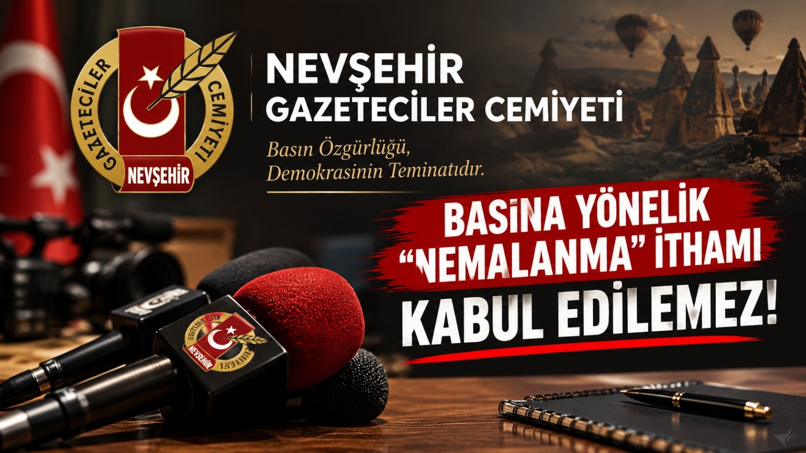 NEVŞEHİR GAZETECİLER CEMİYETİ’NDEN BÜLENT UĞURAL’A SERT TEPKİ